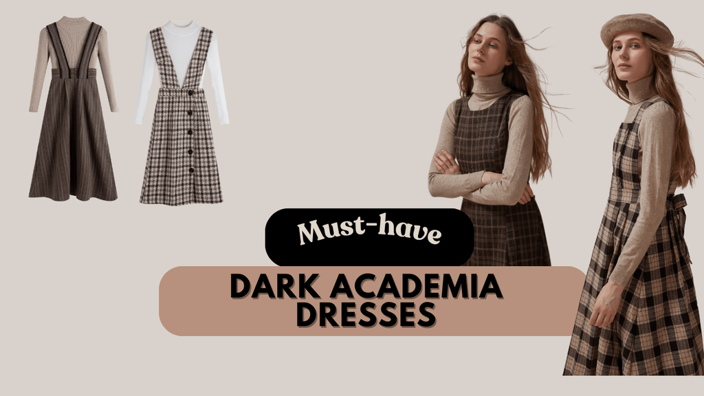 Dark Academia Dress to Impress: Must-Have Dresses for Your Wardrobe